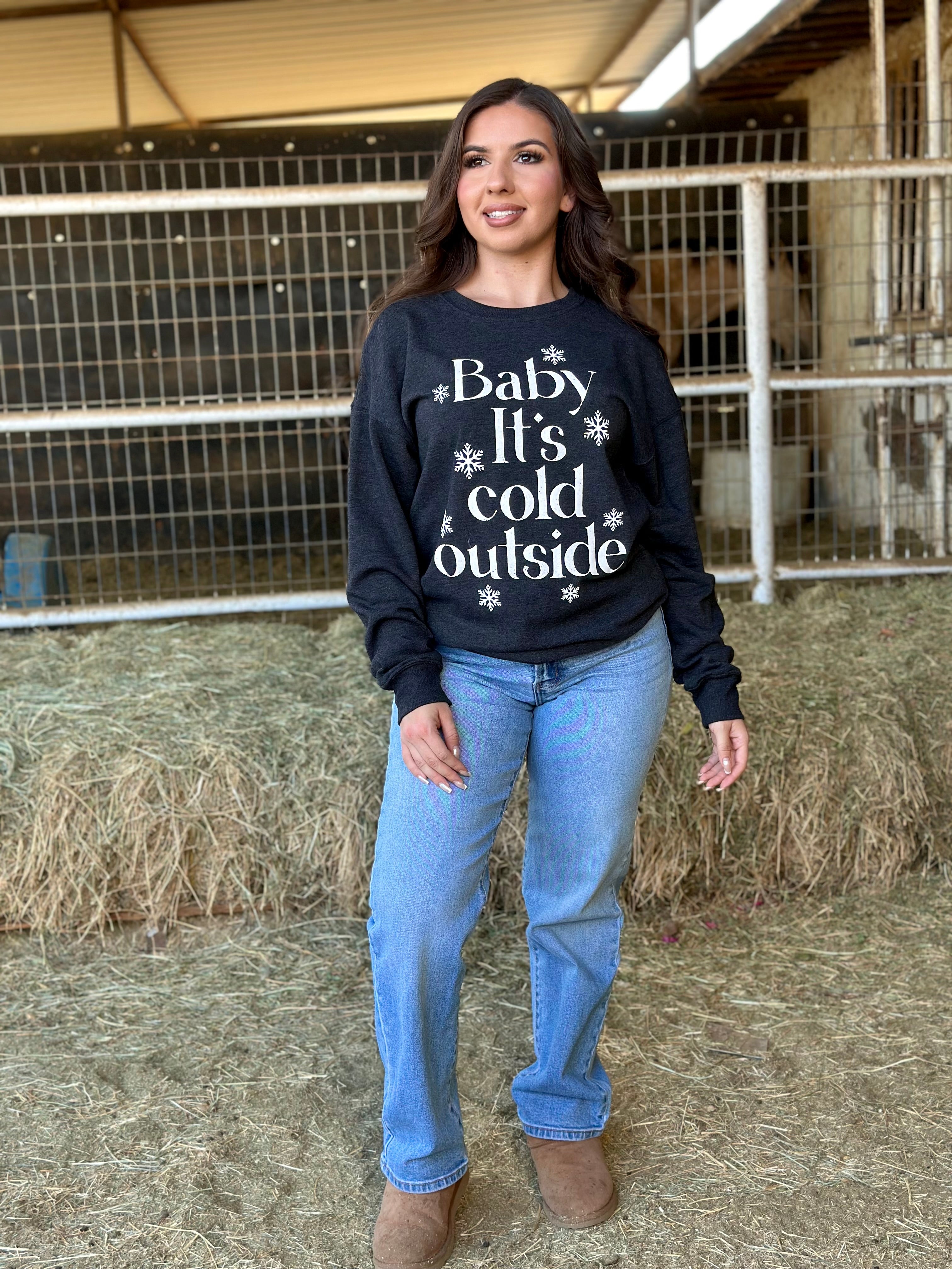 Baby It's Cold Outside Sweatshirt (Black)